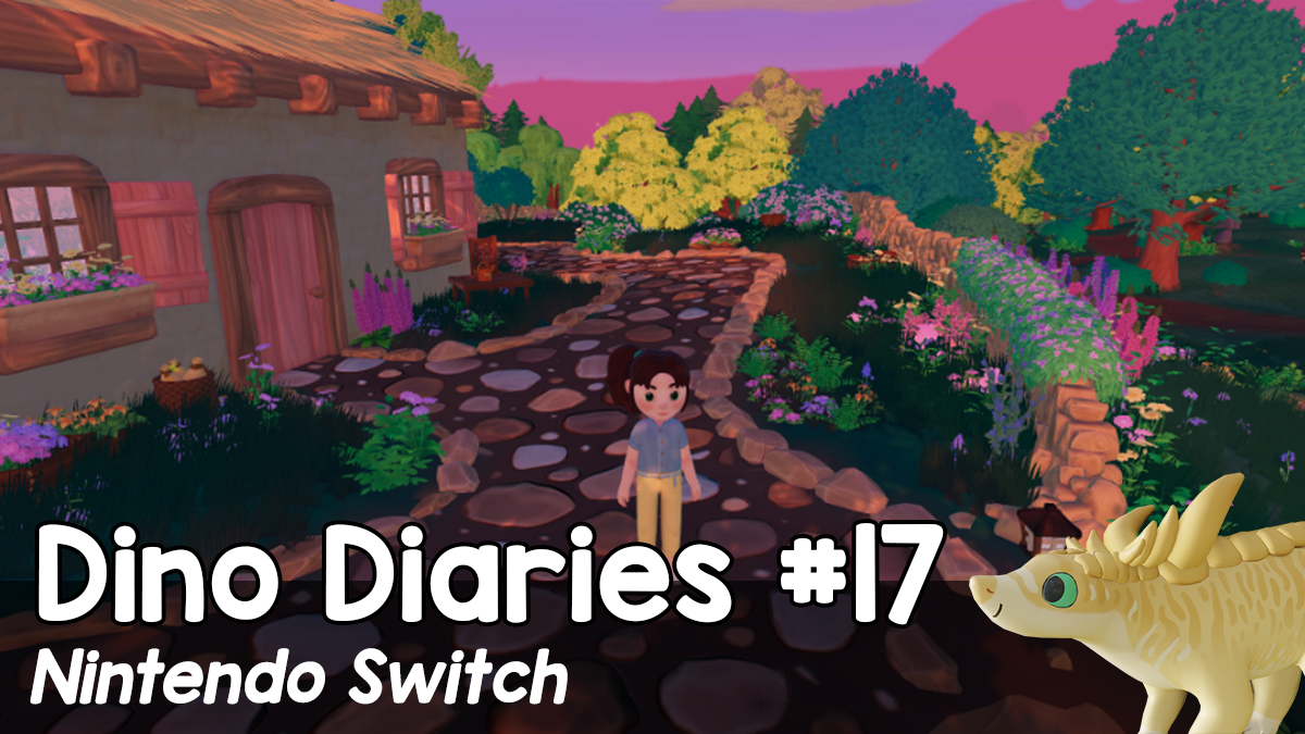 Dino Diaries #17 – Nintendo Switch - Paleo Pines